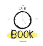 The 24h Book - A Collection Of Tender Drawings Paperback