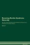 Reversing Rombo Syndrome Naturally The Raw Vegan Plant-based Detoxification & Regeneration Workbook For Healing Patients. Volume 2   Paperback