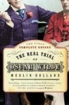 The Real Trial Of Oscar Wilde