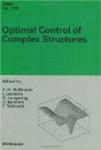 Optimal Control of Complex Structures