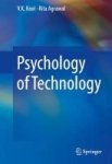 Psychology Of Technology Hardcover 1ST Ed. 2016