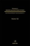 Advances In Imaging And Electron Physics V. 122 Hardcover