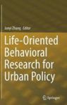 Life-oriented Behavioral Research For Urban Policy Hardcover 1ST Ed. 2017