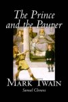 The Prince And The Pauper By Mark Twain Fiction Classics Fantasy & Magic