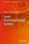 Smart Electromechanical Systems Hardcover 1ST Ed. 2016