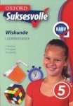 Oxford Suksesvolle Wiskunde Caps: Gr 5: Leerdersboek Afrikaans Paperback