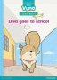 Vuma English First Additional Language Level 5 Big Book 8: Diva Goes To School: Level 5: Big Book 8: Grade 2   Paperback