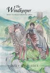 The Windkeeper: Book 1 In The Eld Creatures Series