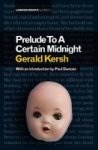 Prelude To A Certain Midnight Hardcover
