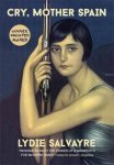 Cry Mother Spain Paperback
