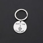 Funny 'don't Be A Cuntcake' Stainless Steel Keychain - Perfect Naughty Gift For Him her
