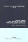 Crossing The Bar - An Oral History Of The British Shipbuilding Ship Repairing And Marine Engine-building Industries In The Age O