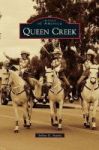 Queen Creek Hardcover