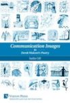 Communication Images In Derek Walcott& 39 S Poetry Hardcover