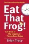 Eat That Frog - Brian Tracy   Paperback