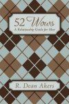 52 Wows: A Relationship Guide For Men