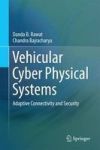 Vehicular Cyber Physical Systems - Adaptive Connectivity And Security Hardcover 1ST Ed. 2017