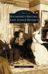 Rochester& 39 S Historic East Avenue District Hardcover