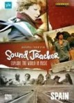 Sound Tracker: Explore The World In Music - Spain DVD