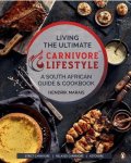 Living The Ultimate Guide & Cookbook