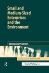 Small And Medium-sized Enterprises And The Environment - Business Imperatives Hardcover