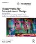 Vectorworks For Entertainment Design - Using Vectorworks To Design And Document Scenery Lighting Rigging And Audio Visual Systems   Paperback 2ND Edition