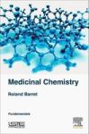 Medicinal Chemistry - Fundamentals Hardcover