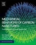 Mechanical Behaviors Of Carbon Nanotubes - Theoretical And Numerical Approaches Hardcover