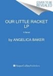 Our Little Racket Large Print Paperback Large Type Edition