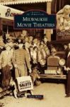 Milwaukee Movie Theaters Hardcover