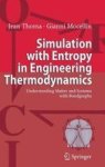 Simulation with Entropy in Engineering Thermodynamics