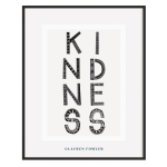 Kindness Art Print - A3 Unframed 420MM X 297MM