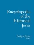 Encyclopedia Of The Historical Jesus