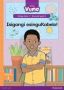 Vuma Isizulu Home Language Izinga LOKU-1 Incwadi Enkulu YESI-3: Isigangi Esingukabelo : Level 1: Big Book 3: Grade 1   Zulu Paperback