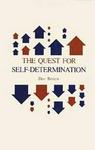 The Quest for Self-determination