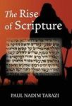 The Rise Of Scripture Hardcover