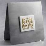 Best Mom Ever Magnet Gold On White