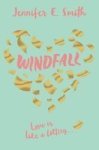 Windfall Paperback Main Market Ed.