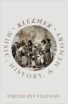 Klezmer - Music History And Memory Hardcover