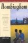 Bombingham   Paperback 1ST One World Ed