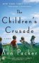The Children&  39 S Crusade Paperback