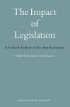 The Impact Of Legislatio - A Critical Analysis Of Ex Ante Evaluation Hardcover
