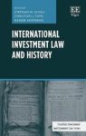 International Investment Law And History Hardcover