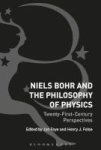 Niels Bohr And The Philosophy Of Physics - Twenty-first-century Perspectives Hardcover
