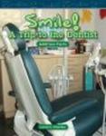 Smile! a Trip to the Dentist - Addition Facts Paperback