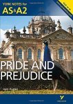 Pride And Prejudice: York Notes For As & A2 York Notes Advanced