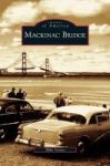 Mackinac Bridge Hardcover