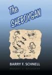 The Sheboygan Hardcover