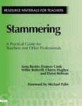 Stammering - A Practical Guide for Teachers and Other Professionals