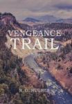 Vengeance Trail Hardcover